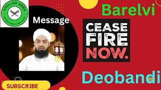 5097  Mufti Mubashar Raza Qadri Cease Fire Now Conflicts Between Barelvi VS Deobandi [upl. by Nylhtak229]