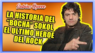 La historia del Bocha Sokol El ultimo Heroe del Rock [upl. by Ailssa]