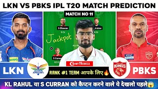 LKN vs PBKS Dream11 Team LSG vs PBKS Dream11 Prediction Lucknow Super Gaints vs Punjab Kings [upl. by Thirza]