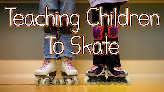 Teaching A Child To Roller Skate and Some Skating Moves That You Can Do With Them [upl. by Yddor261]