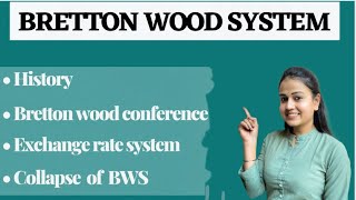 Bretton wood system Hindi Bretton wood conference  Reason behind failures of bretton wood system [upl. by Bainbridge994]