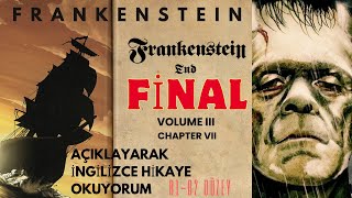 Açıklayarak İngilizce Hikaye Okuyorum FrankensteinFinal [upl. by Dlanger]