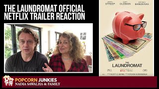 The Laundromat Official Netflix Trailer  Nadia Sawalha amp The Popcorn Junkies REACTION [upl. by Ivets]