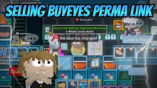 Trade which changed everything… Selling BUYEYES  Growtopia [upl. by Elynad]