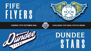 Highlights  Fife Flyers VS Dundee Stars Sun 27th Oct 2024 [upl. by Gina359]