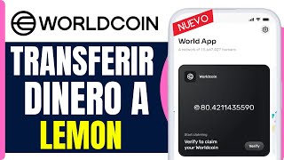 Como Transferir Dinero De Worldcoin A Lemon Cash  En 2025 [upl. by Enavi]