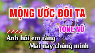 Karaoke Mộng Uớc Đôi Ta Tone Nữ Nhạc Sống Dễ Hát  Duy Chiến [upl. by Rives]