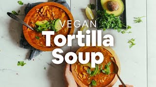 1Pot Vegan Tortilla Soup  Minimalist Baker Recipes [upl. by Ennovart]