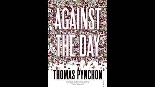 Thomas Pynchon – Against the Day 11 2006 [upl. by Yolanda]