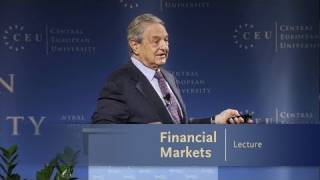 George Soros Lecture Series Financial Markets [upl. by Shipley882]