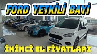 FORD YETKİLİ BAYİ  İKİNCİ EL ARAÇLAR  MAYIS AYI FİYATLARI [upl. by Yenial]