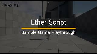 Ether Script SampleGame [upl. by Naedan]