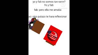 yo y fab memes humor [upl. by Ardnekan]