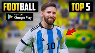 Top 5 Best Football Games For Android [upl. by Leona]