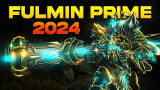 Fulmin Prime Build 2024 Guide  Who Needs Incarnon Warframe Gameplay HDR [upl. by Pul]