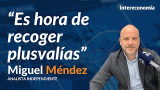 Consultorio de bolsa con Miguel Méndez estrategias para aligerar carteras y Perspectivas 2024 [upl. by Annis]