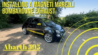 Fitting an Abarth 595 Magneti Marelli Bombardone Exhaust [upl. by Hime]