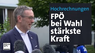 Hochrechnungen FPÖ stärkste Kraft in Österreich  BR24 [upl. by Ailyt]