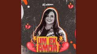 Um Ex Amor [upl. by Rockwell]