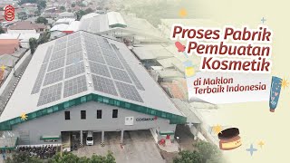 Proses Pabrik Pembuatan Kosmetik di Maklon Terbaik Indonesia [upl. by Verne]