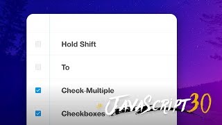 JS Checkbox Challenge JavaScript30 1030 [upl. by Corley655]
