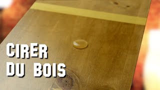 DIY  CIRER DU BOIS  ToiMême Tu Fais [upl. by Ahsatak376]