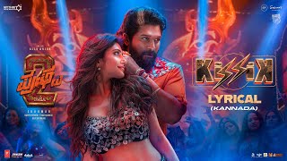 KISSIK Lyrical Video Kannada  Pushpa 2 The Rule  Allu Arjun  Sukumar  Sreeleela  DSP [upl. by Royal636]