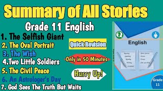 Summaries of All StoriesGrade 11 Compulsory EnglishTeach NepalBidur Neupane [upl. by Yajnas]