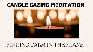 How to Practice Candle Gazing Meditation StepbyStep Guide [upl. by Aland]