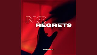 No Regrets Extended Mix [upl. by Philip]