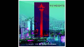 ｔｅｐｈ ｃｏ 愛 재수생 amp Brickmason  부산 HEIGHTS Full Album Vaporwave Slushwave Signalwave Mallsoft [upl. by Elehcin]