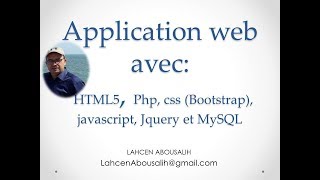 Partie2 Application web avec HTML5 Php css Bootstrap javascript Jquery et MySQL [upl. by Notirb]