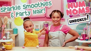 UNBOXED  Num Noms  Season 4 Episode 3 Sparkle Smoothies amp Party Hair [upl. by Enreval730]