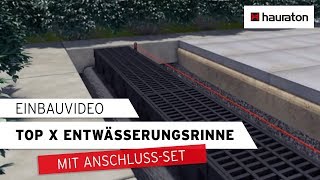 Einbau  Anschlussset  TOP X Entwässerungsrinne [upl. by Yentrac]