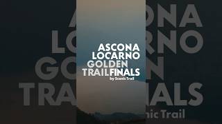 TrailrunningParadies AsconaLocarno Golden Trail Finals 2024 am Lago Maggiore trailrunning [upl. by Adiesirb487]