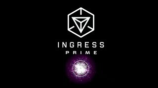 Ingress Prime  Out Now [upl. by Isawk194]