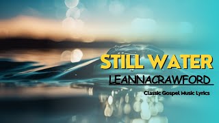 Still waters Song Lyrics [upl. by Eidlog987]