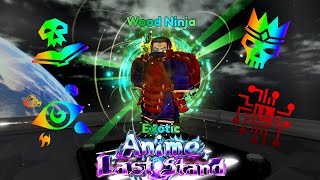 Getting the WOOD NINJA in ANIME LAST STAND   SOLO PURG NEW MAP [upl. by Nosneh]