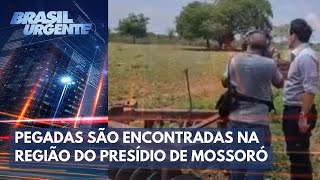 Polícia segue nas buscas por fugitivos de presídio em Mossoró  Brasil Urgente [upl. by Ogilvie]