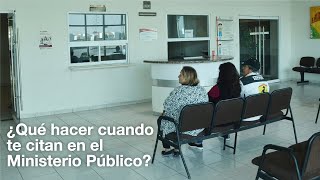 ¿Qué hacer ante un citatorio del Ministerio público [upl. by Yggam]