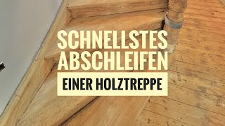 Das schnellste Abschleifen einer Holztreppe ist das Sandstrahlen [upl. by Olegnaleahcim]