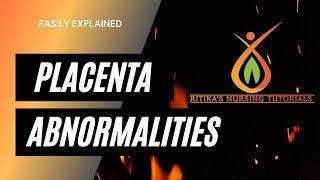 Placental Abnormalities  Easily Explained  Hindi Explanation [upl. by Phillip680]