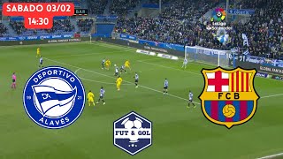 🔴ALAVES  BARCELONA EN VIVO  FUT AND GOL [upl. by Lister]