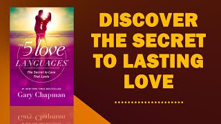 The 5 Love Languages  by Dr Gary Chapman  Detailed Summary Audiobook [upl. by Kussell]