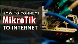 RouterOS 7  How to setup MikroTik to access the internet 2024 [upl. by Akiemat]