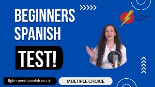 84 Beginners A Fun SPANISH TEST A1A2 LightSpeed Spanish learnspanish spain spanishlanguage [upl. by Aksel]