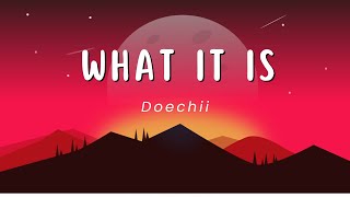 Doechii  What It Is Lyrics [upl. by Vasileior]