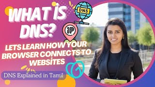 What is DNS Lets learn how Your Browser Finds Websites Explained in Tamil  Anne Rinita [upl. by Idoc]