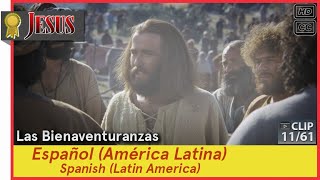 Las Bienaventuranzas►Español es419►JESÚS 1161 Spanish Latin America [upl. by Chafee536]