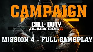 CALL OF DUTYBLACK OPS 6  MISSION 4  VETERAN FULL GAMEPLAY blackops6 callofduty trending fyp [upl. by Spiro]